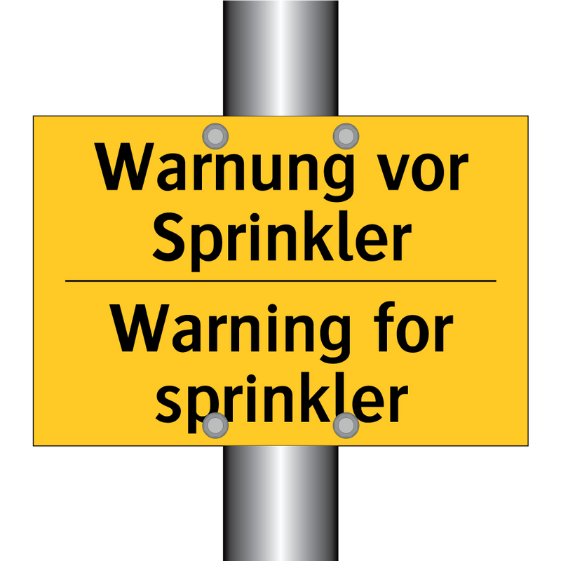 Warnung vor Sprinkler - Warning for sprinkler