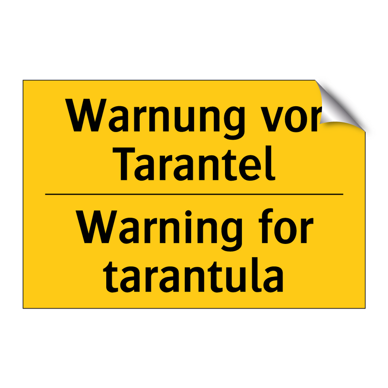 Warnung vor Tarantel - Warning for tarantula