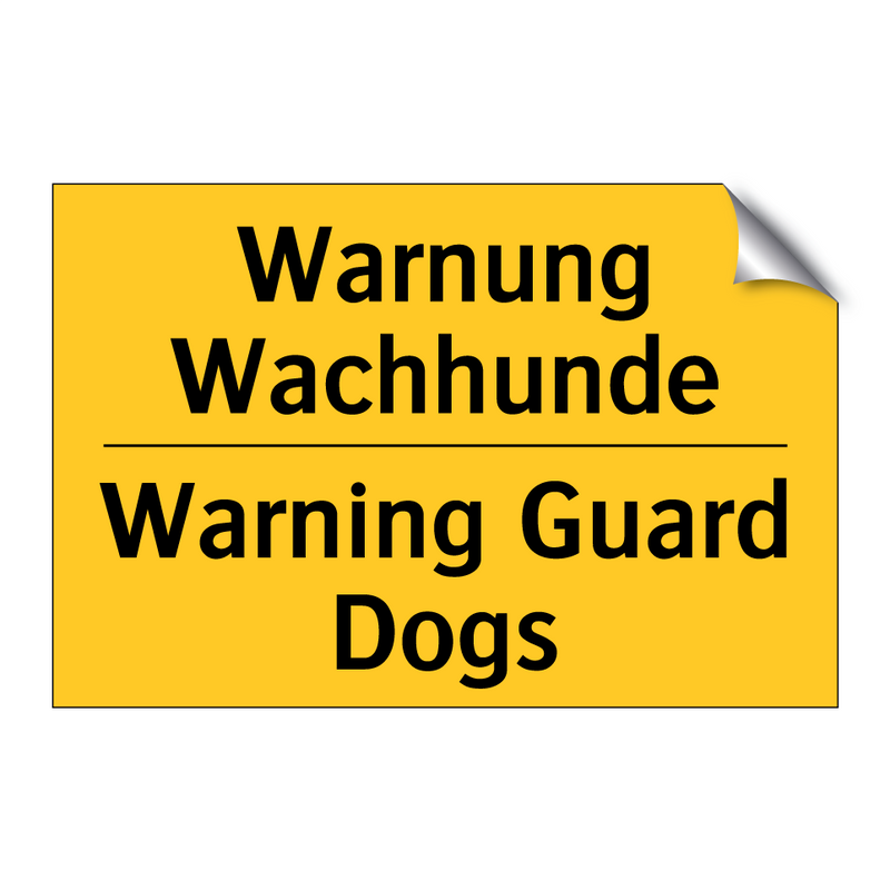 Warnung Wachhunde - Warning Guard Dogs