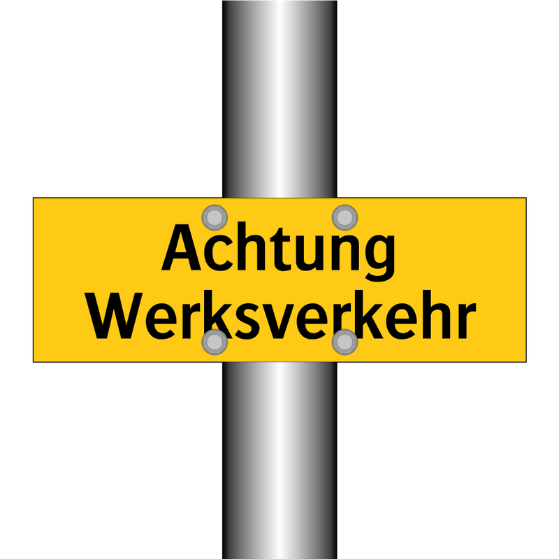 Achtung Werksverkehr