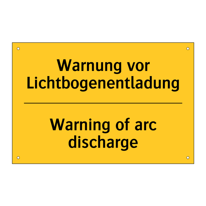 Warnung vor Lichtbogenentladung/.../ - Warning of arc discharge