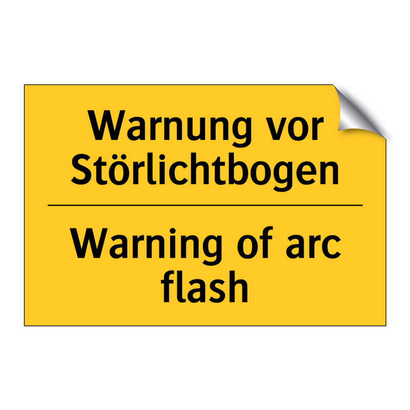 Warnung vor Störlichtbogen - Warning of arc flash