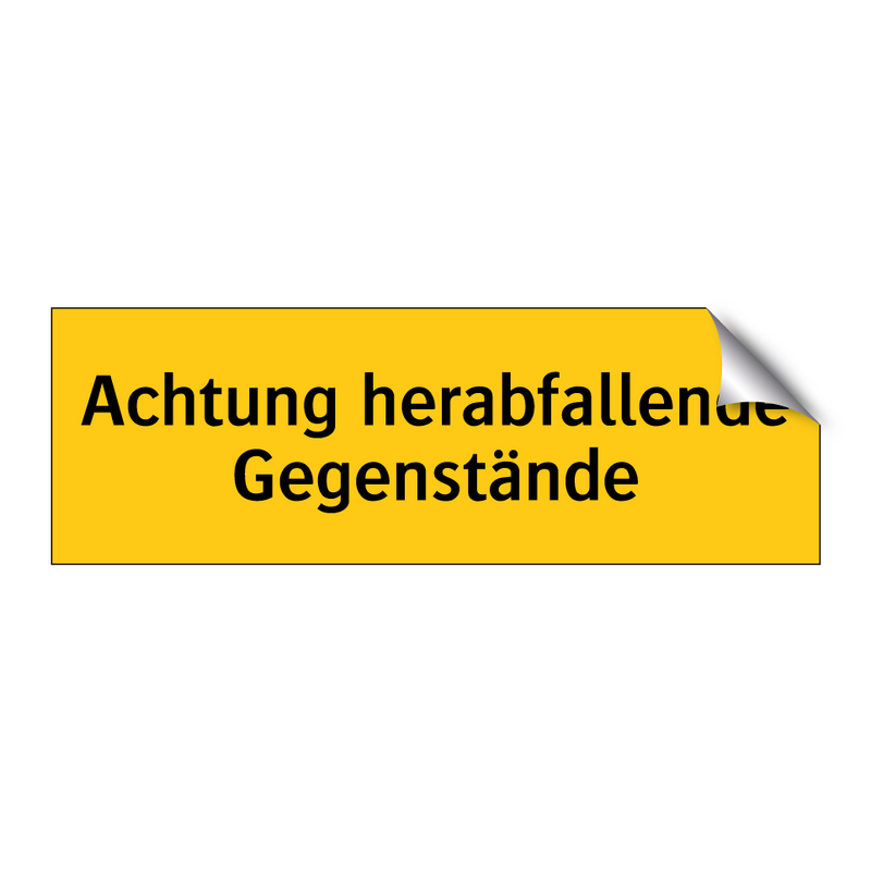 Achtung herabfallende Gegenstände