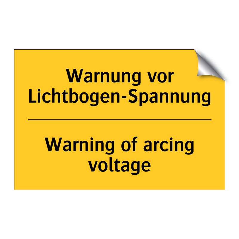 Warnung vor Lichtbogen-Spannung/.../ - Warning of arcing voltage