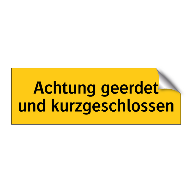 Achtung geerdet und kurzgeschlossen