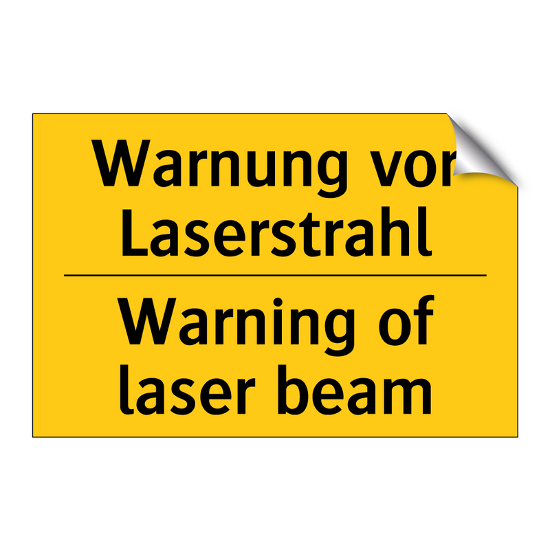 Warnung vor Laserstrahl - Warning of laser beam