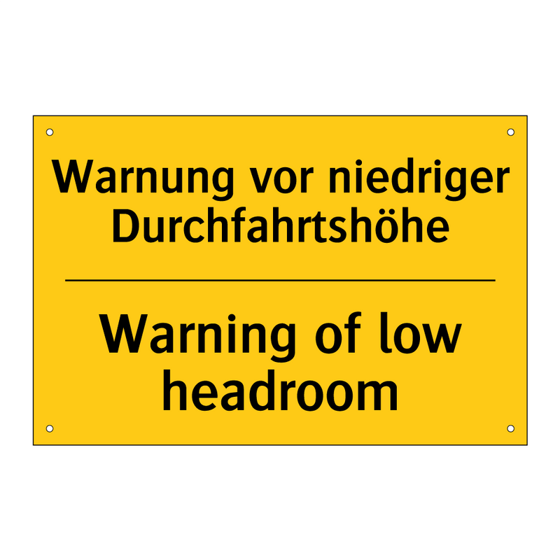 Warnung vor niedriger Durchfahrtshöhe/.../ - Warning of low headroom