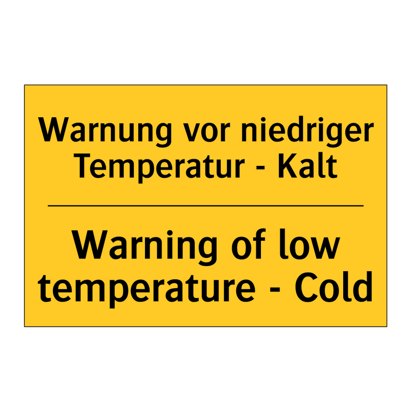 Warnung vor niedriger Temperatur /.../ - Warning of low temperature - Cold/.../