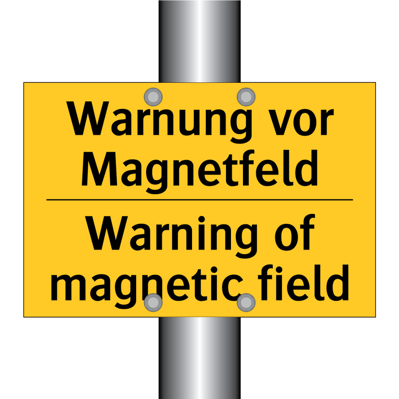 Warnung vor Magnetfeld - Warning of magnetic field