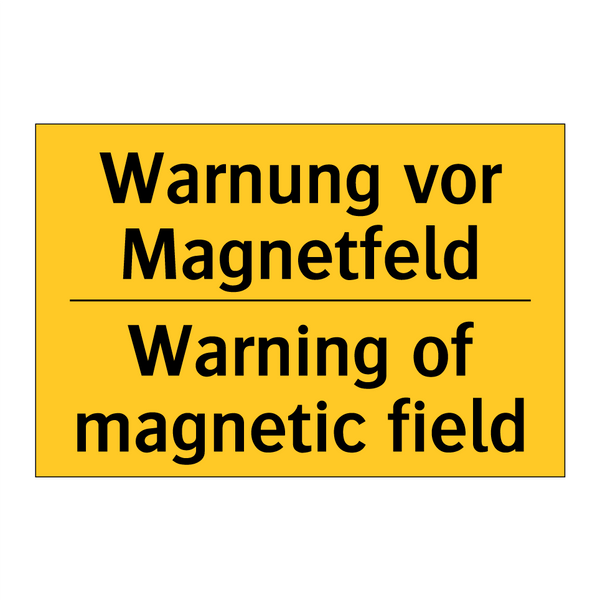 Warnung vor Magnetfeld - Warning of magnetic field