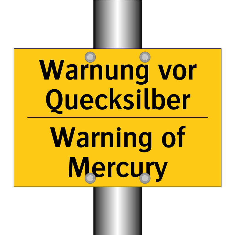 Warnung vor Quecksilber - Warning of Mercury