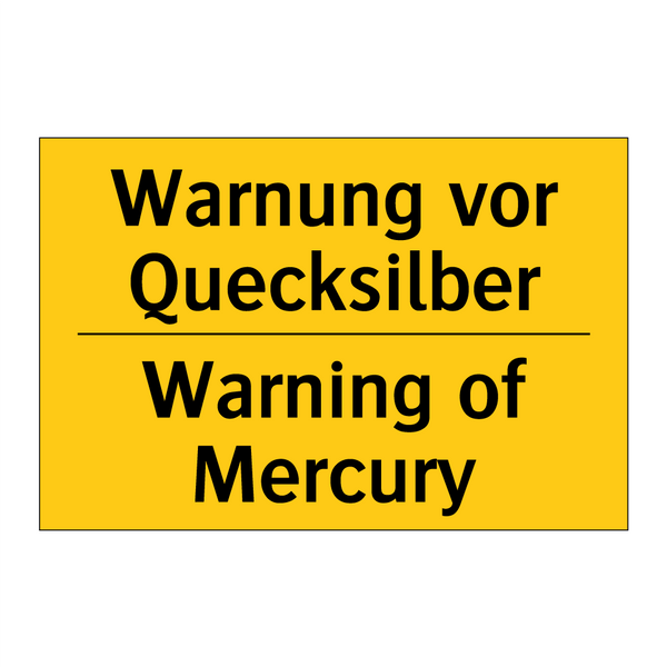 Warnung vor Quecksilber - Warning of Mercury