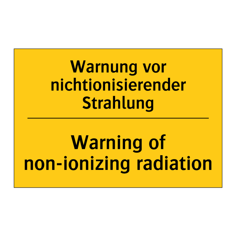 Warnung vor nichtionisierender /.../ - Warning of non-ionizing radiation/.../