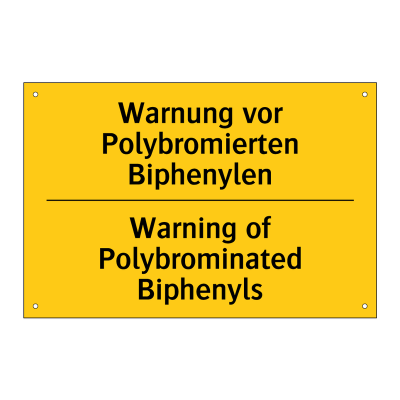 Warnung vor Polybromierten Biphenylen/.../ - Warning of Polybrominated Biphenyls/.../