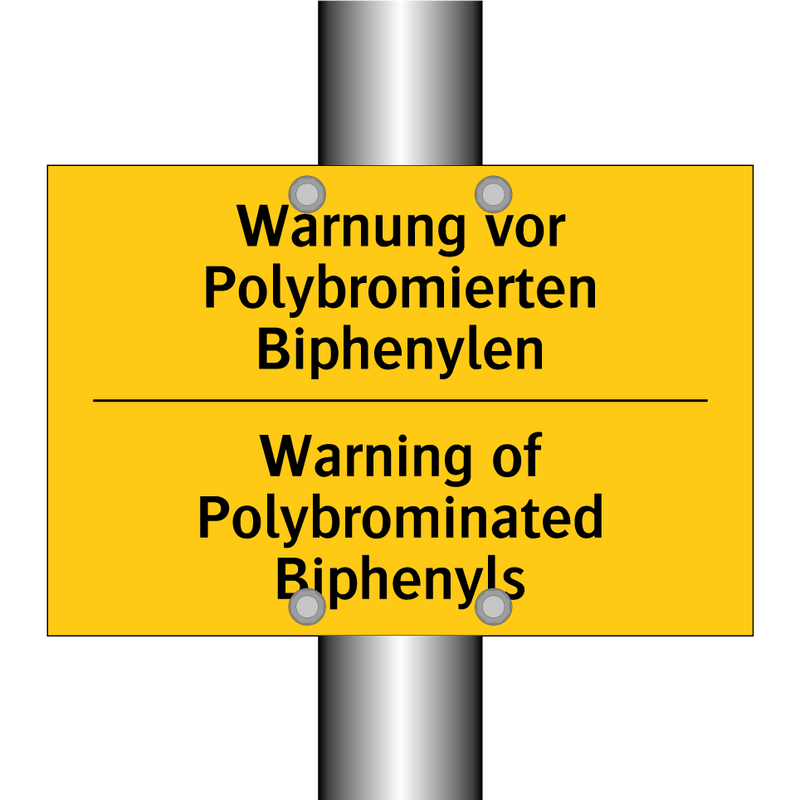 Warnung vor Polybromierten Biphenylen/.../ - Warning of Polybrominated Biphenyls/.../