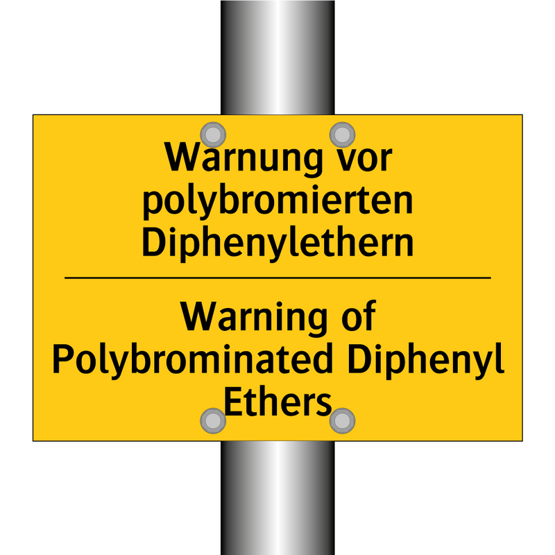 Warnung vor polybromierten Diphenylethern/.../ - Warning of Polybrominated Diphenyl /.../