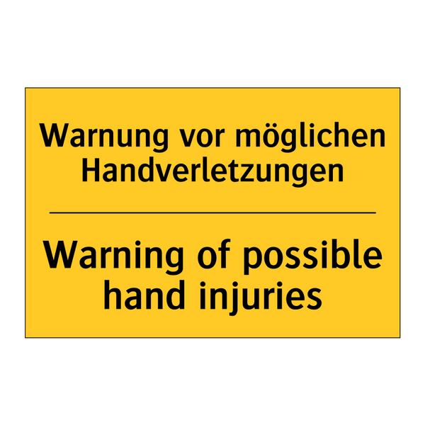 Warnung vor möglichen Handverletzungen/.../ - Warning of possible hand injuries/.../