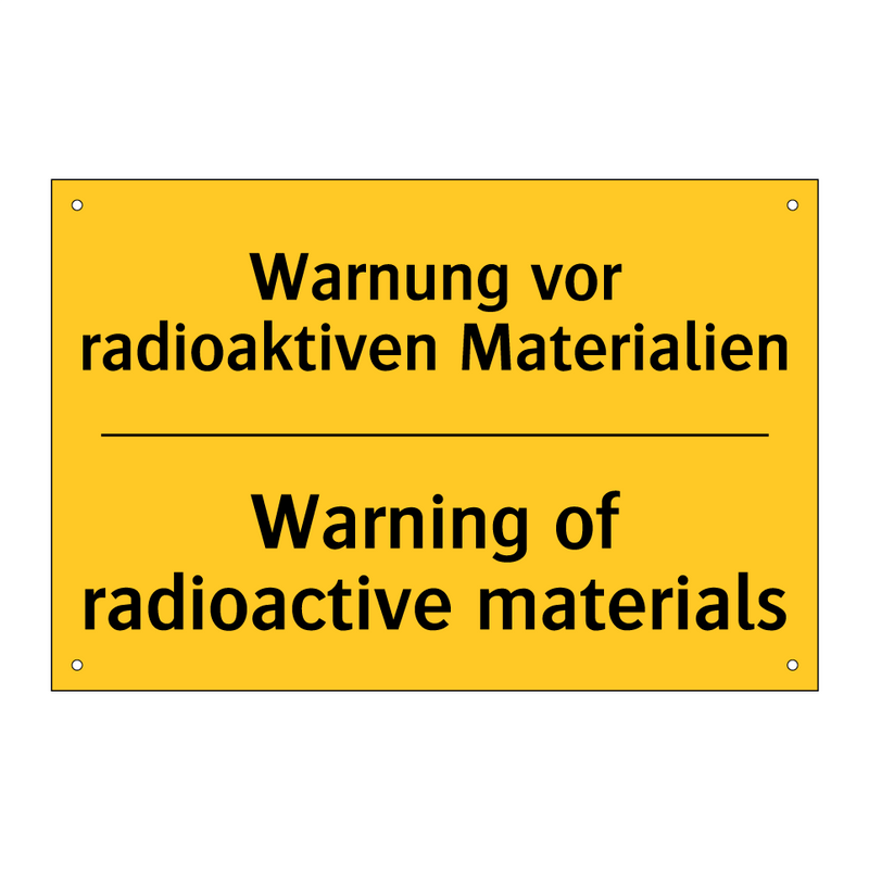 Warnung vor radioaktiven Materialien/.../ - Warning of radioactive materials/.../