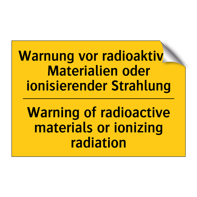 Warnung vor radioaktiven Materialien /.../ - Warning of radioactive materials /.../