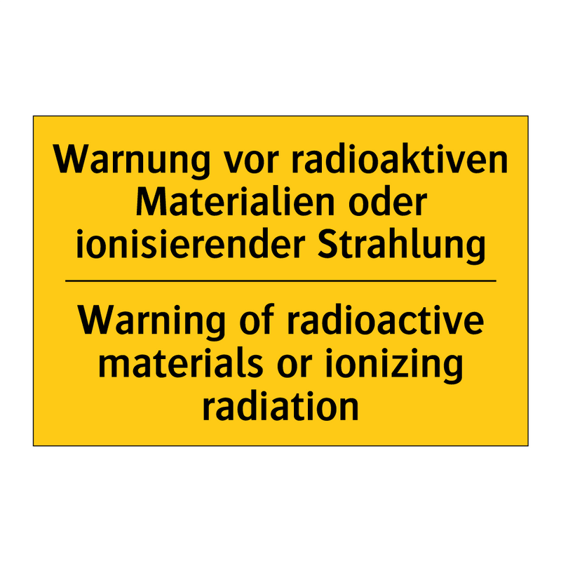 Warnung vor radioaktiven Materialien /.../ - Warning of radioactive materials /.../