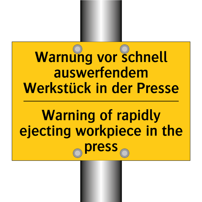 Warnung vor schnell auswerfendem /.../ - Warning of rapidly ejecting workpiece /.../