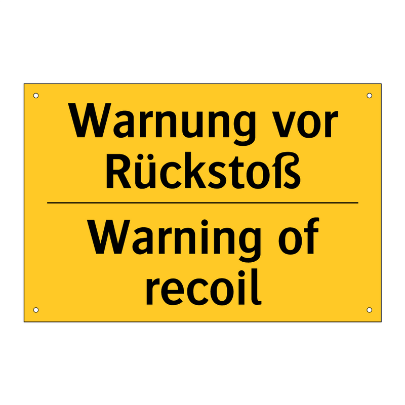 Warnung vor Rückstoß - Warning of recoil