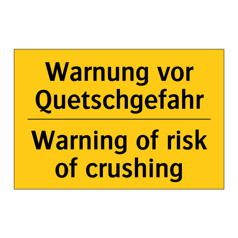 Warnung vor Quetschgefahr - Warning of risk of crushing