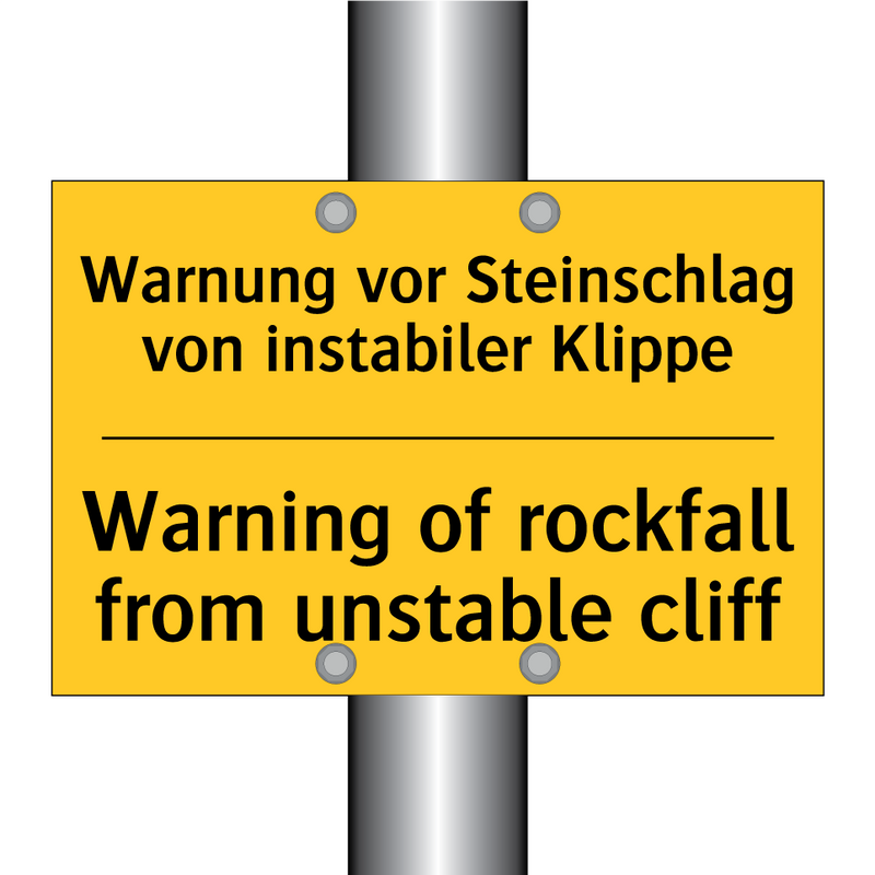 Warnung vor Steinschlag von instabiler /.../ - Warning of rockfall from unstable /.../