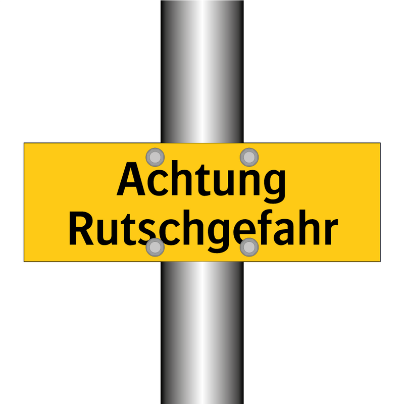 Achtung Rutschgefahr