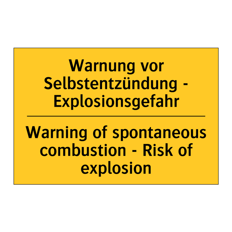 Warnung vor Selbstentzündung - /.../ - Warning of spontaneous combustion /.../