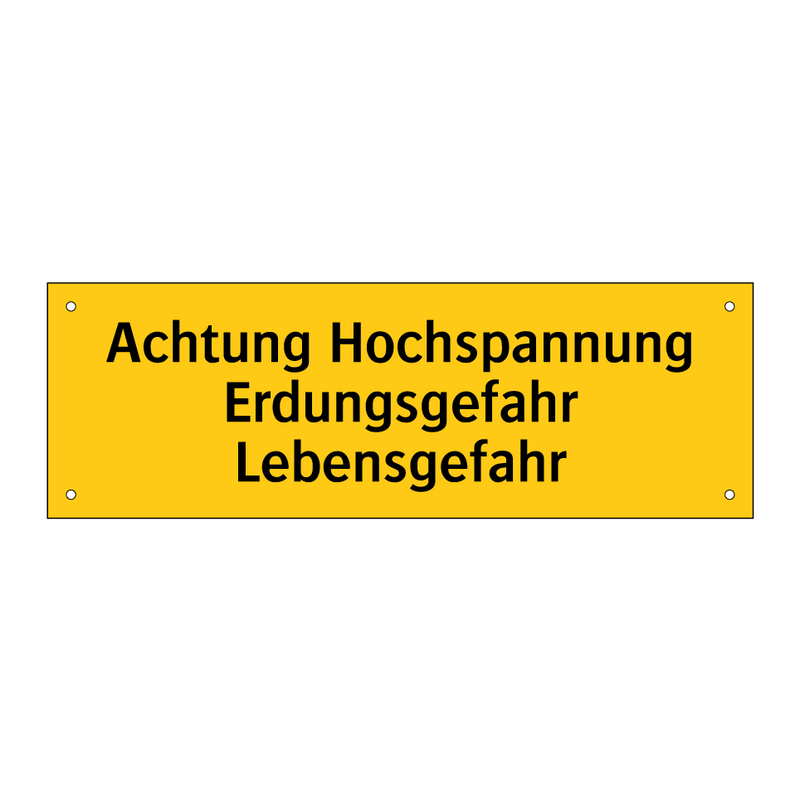 Achtung Hochspannung Erdungsgefahr Lebensgefahr