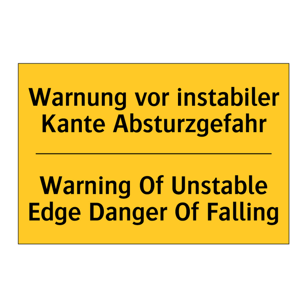 Warnung vor instabiler Kante Absturzgefahr/.../ - Warning Of Unstable Edge Danger /.../