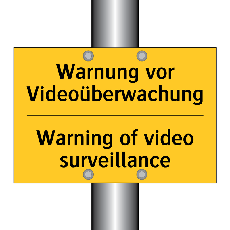 Warnung vor Videoüberwachung - Warning of video surveillance