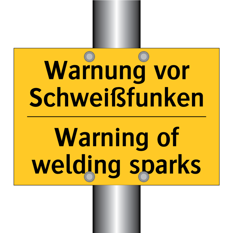 Warnung vor Schweißfunken - Warning of welding sparks