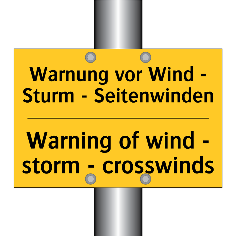 Warnung vor Wind - Sturm - Seitenwinden/.../ - Warning of wind - storm - crosswinds/.../