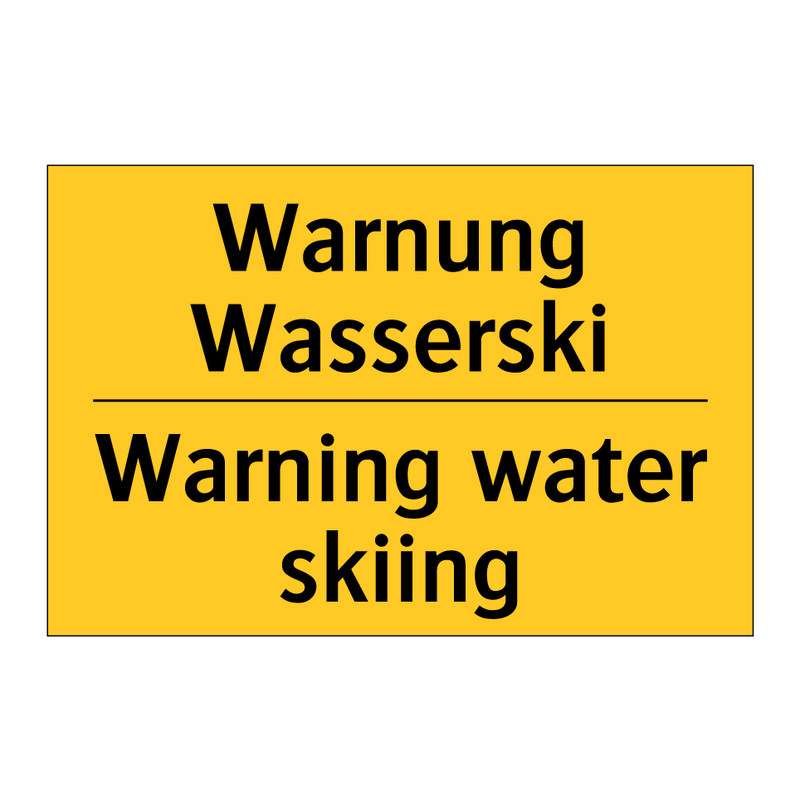 Warnung Wasserski - Warning water skiing