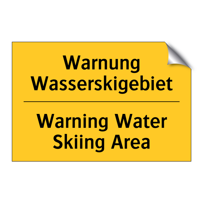 Warnung Wasserskigebiet - Warning Water Skiing Area