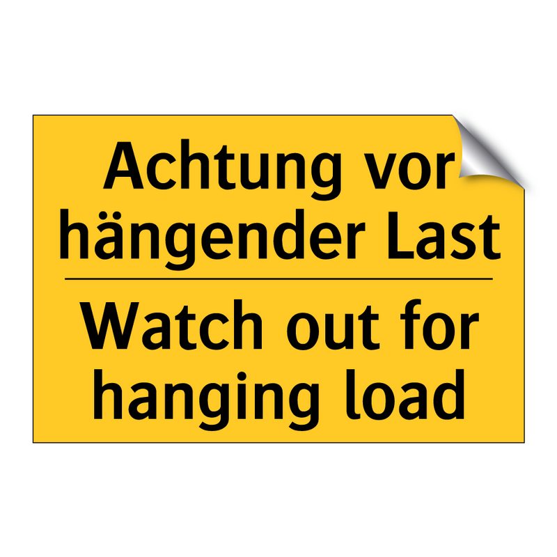 Achtung vor hängender Last - Watch out for hanging load