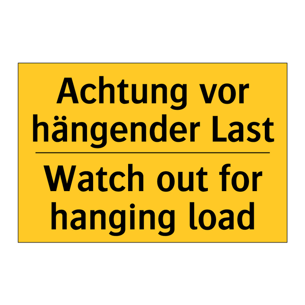 Achtung vor hängender Last - Watch out for hanging load