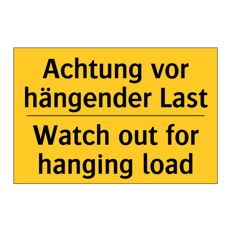 Achtung vor hängender Last - Watch out for hanging load