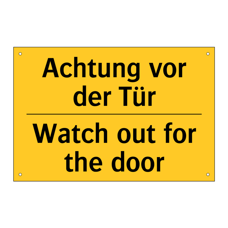 Achtung vor der Tür - Watch out for the door