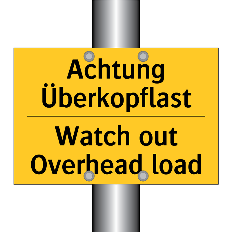 Achtung Überkopflast - Watch out Overhead load