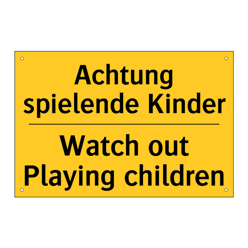 Achtung spielende Kinder - Watch out Playing children