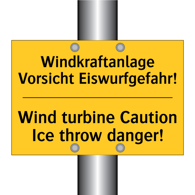 Windkraftanlage Vorsicht Eiswurfgefahr!/.../ - Wind turbine Caution Ice throw /.../