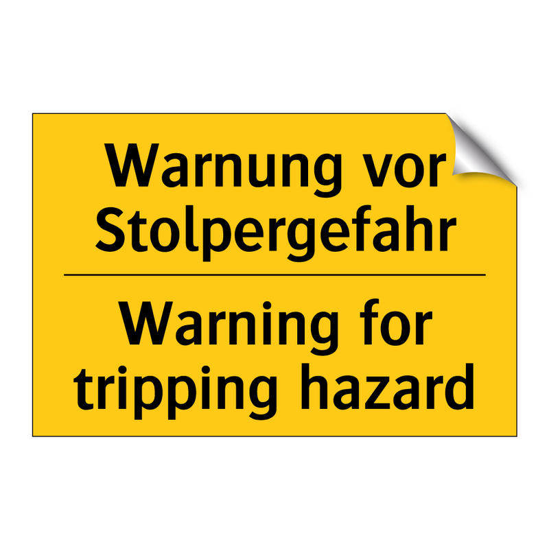 Warnung vor Stolpergefahr - Warning for tripping hazard