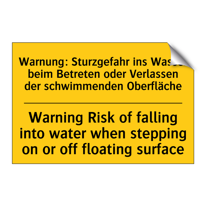 Warnung: Sturzgefahr ins Wasser /.../ - Warning Risk of falling into water /.../