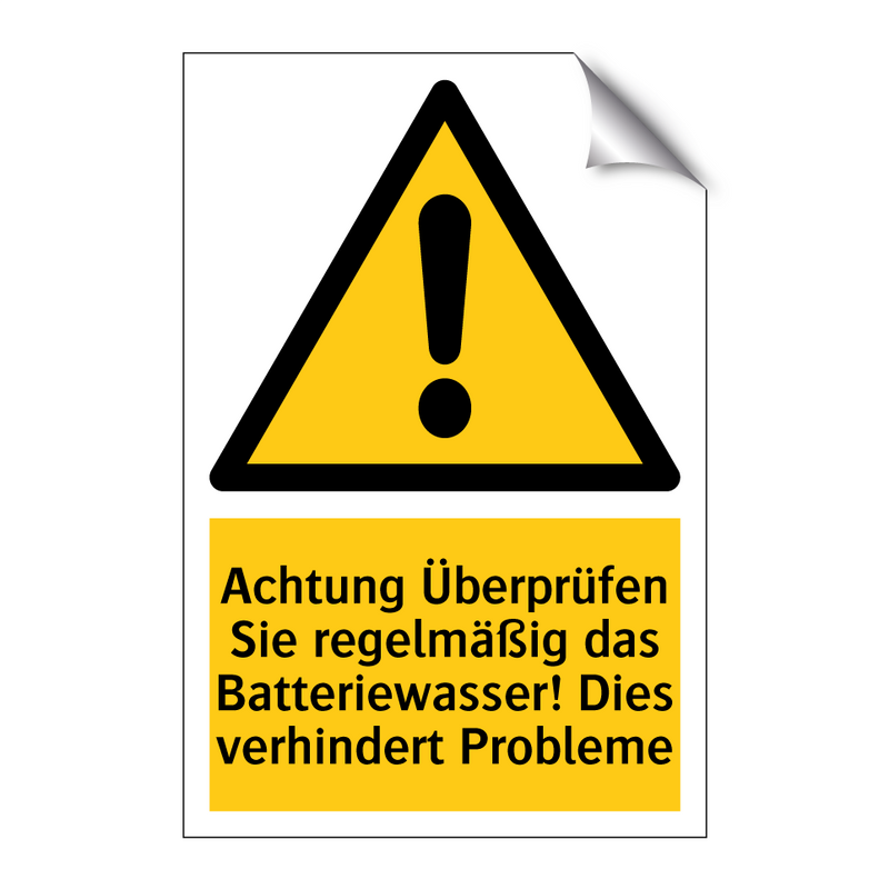 Achtung Überprüfen Sie regelmäßig das Batteriewasser! Dies verhindert Probleme