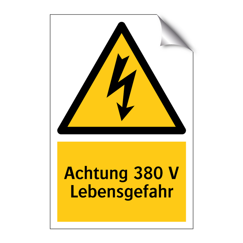 Achtung 380 V Lebensgefahr