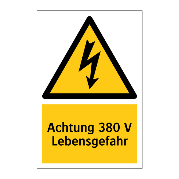 Achtung 380 V Lebensgefahr