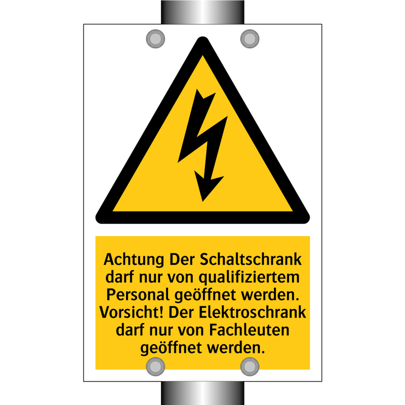 Achtung Der Schaltschrank darf nur von qualifiziertem Personal geöffnet werden. Vorsicht! Der Elektroschrank darf nur von Fachleuten geöffnet werden.